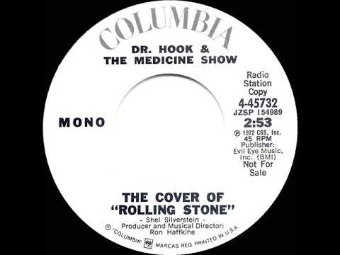 1973 Dr. Hook & The Medicine Show - On The Cover Of “Rolling Stone” (mono radio promo 45)