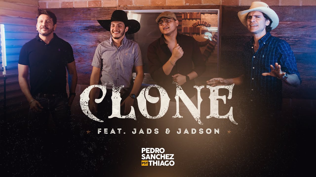 Watch Now Pedro Sanchez & Thiago feat. Jads & Jadson - CLONE (Clipe Oficial) Pedro Sanchez & Thiago feat. Jads & Jadson - CLONE (Clipe Oficial)