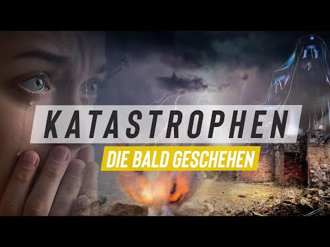 Disasters that will happen soon - When God's judgments strike the earth