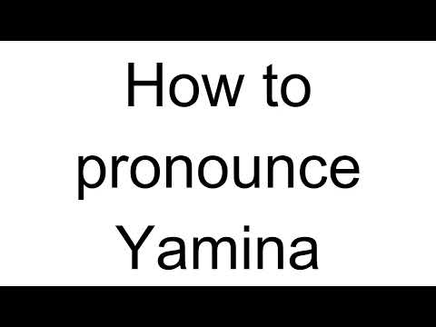 How to Pronounce Yamina (Arabic)