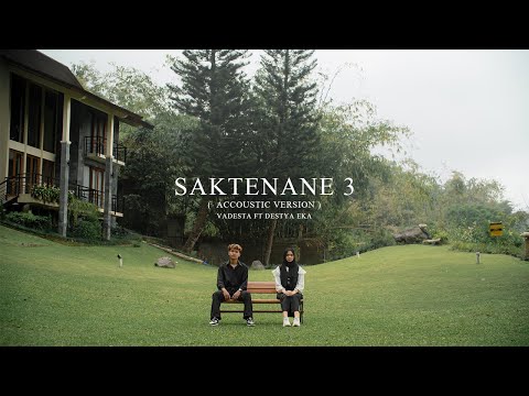 Vadesta ft. Destya Eka - Saktenane 3 (Acoustic Version)