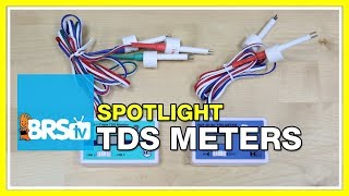 Spotlight on TDS Meters for your Reverse Osmosis De-Ionization System - BRStv