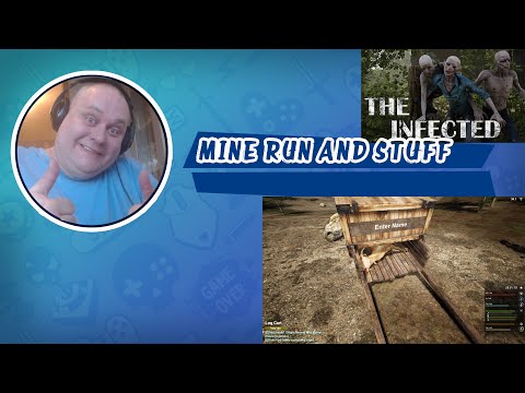 The Infected | Gameplay | S4E12 - Mine run and stuff