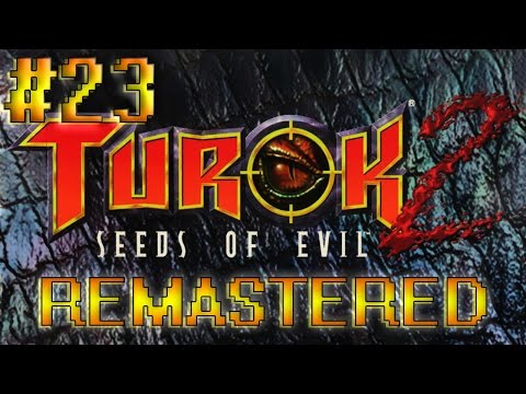 Turok 2: Seeds of Evil Remastered PC Walkthrough | #23 | Lair of the Blind Ones | With Commentary.