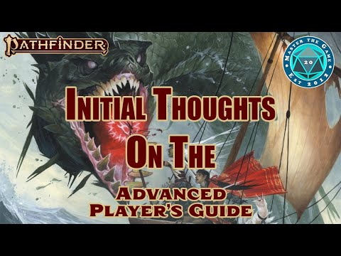 Paizo Pathfinder 2e Advanced Players Guide First Thoughts PREVIEW