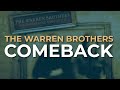 The Warren Brothers - Comeback (Official Audio)