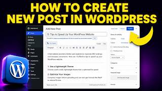 How to Create New Post in WordPress (FAST & EASY)