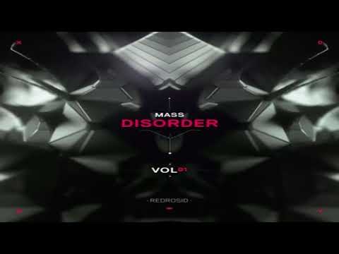 REDROSID - Dj Set ''Mass Disorder Vol.1'' 05-01-2018 [Psytrance]