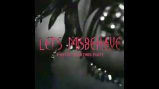 Lets Misbehave  Valentines  Cirque le Soir Dubai