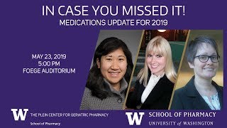 In Case You Missed It! Medications Update for 2019