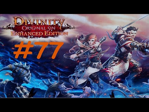 Divinity: Original Sin Enhanced Edition Tactician Mode Lets Play Part 77
