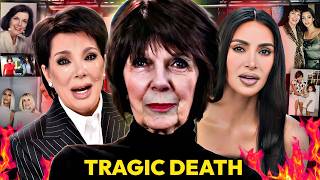 KRIS JENNER'S MOM TRAGIC DEATH: FINAL WORDS, FAMILY SECRETS, AND KIM KARDASHIAN'S BIZARRE POST