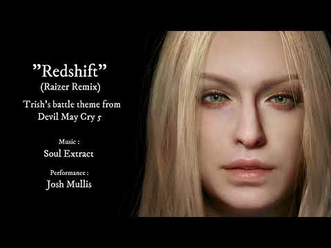 Redshift - Trish's battle theme from Devil May Cry 5 (unofficial)