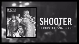 Lil Durk - Shooter feat. Snap Dogg (Official Audio)