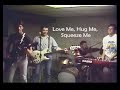 Rock Bottom Love Me Hug Me Squeeze Me EdTV
