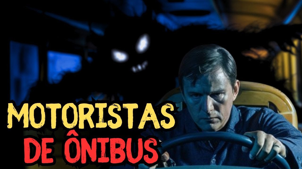 4 RELATOS DE MOTORISTAS DE ÔNIBUS - História de terror