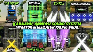 Download lagu KARNAVAL ANIMASI SOUND SYSTEM🔥MINIATUR & GEDEATUR‼️PALING VIRAL FYP TERBARU💥 mp3