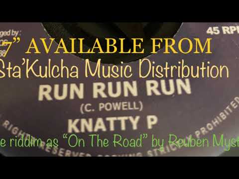 7” “Run Run Run” by Knatty P - Available from Sta’Kulcha Music Distribution  **SAMPLE**