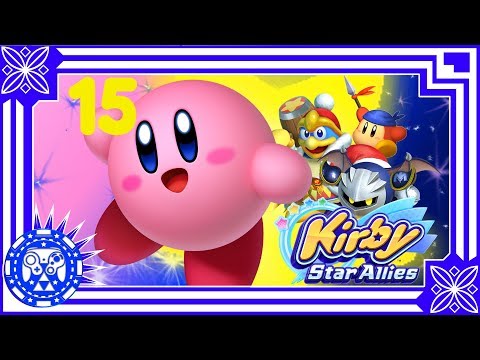 Kirby Star Allies Part 15 'Final Boss Time?'