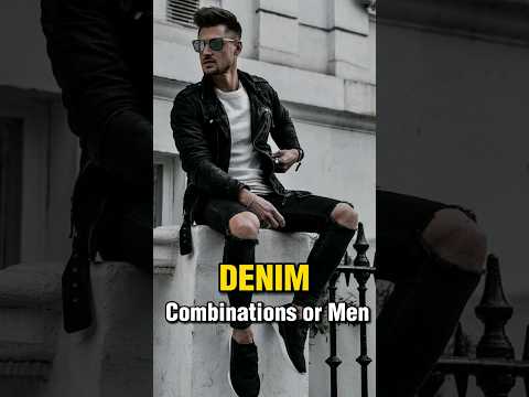 Denim Combination For Men's ✅ || #shorts #viral