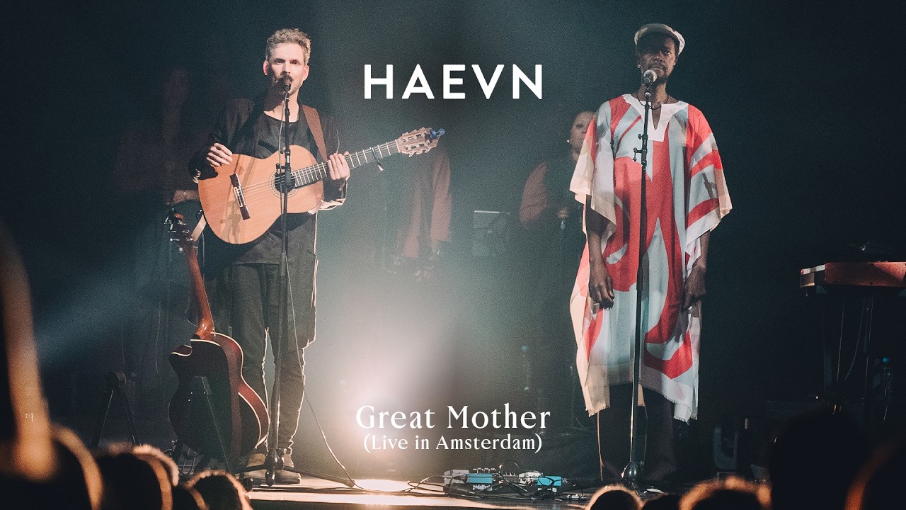 HAEVN - Great Mother (Live in Carré Amsterdam) feat. Neco Novellas