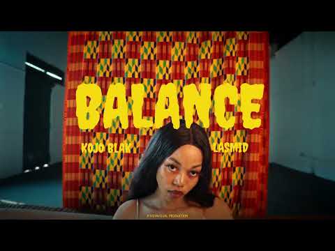 KOJO BLAK - BALANCE (with Lasmid) [Official Visualizer]