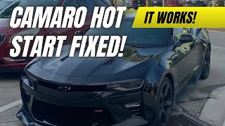 Camaro Hot Start Problem FIXED! (Step-by-Step Guide)