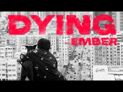 Ember - DYING (Official Lyric Video)