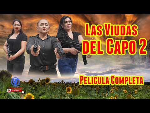 ""Las Viudas del Capo 2"" Película Completa  de Estreno