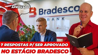 Internship Interview with Bradesco Manager - 6 Answers That Will Get You Achieved!