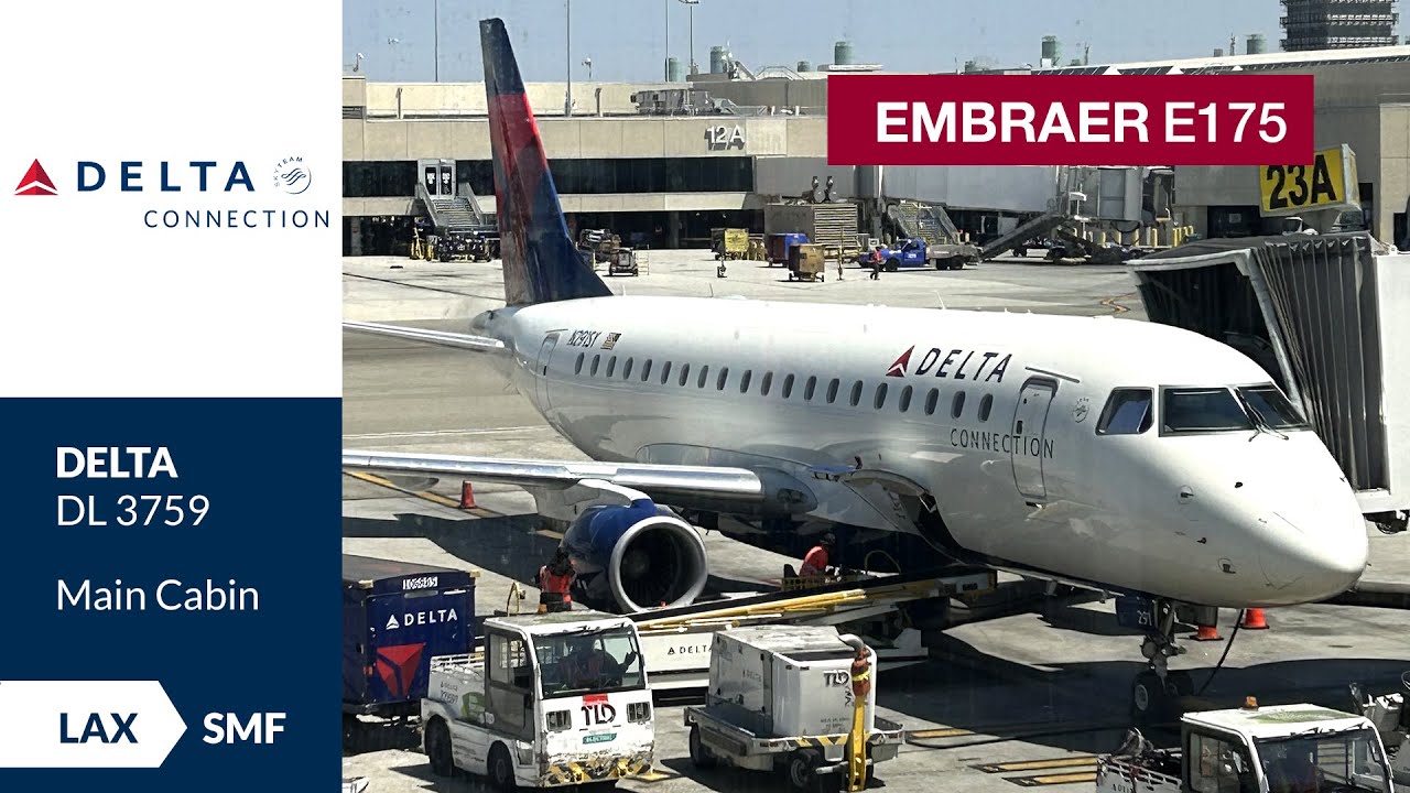 Delta Connection | Embraer E175 | Main Cabin | Los Angeles (LAX) to Sacramento (SMF) | Flight 🛫