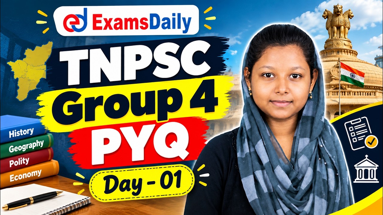 TNPSC 2026 - Group 4 - முந்தைய ஆண்டு வினாக்கள்  - Day 01