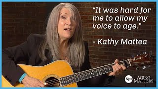 How Singer/Songwriter Kathy Mattea Copes With an Aging Voice | Aging Matters | NPT