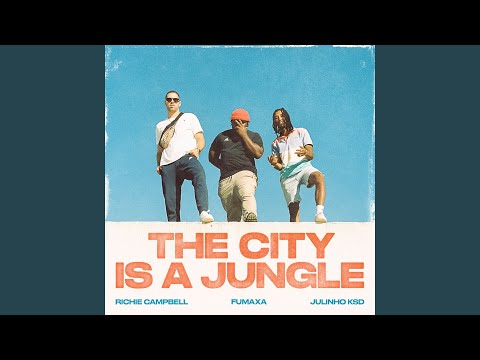 The City is a Jungle