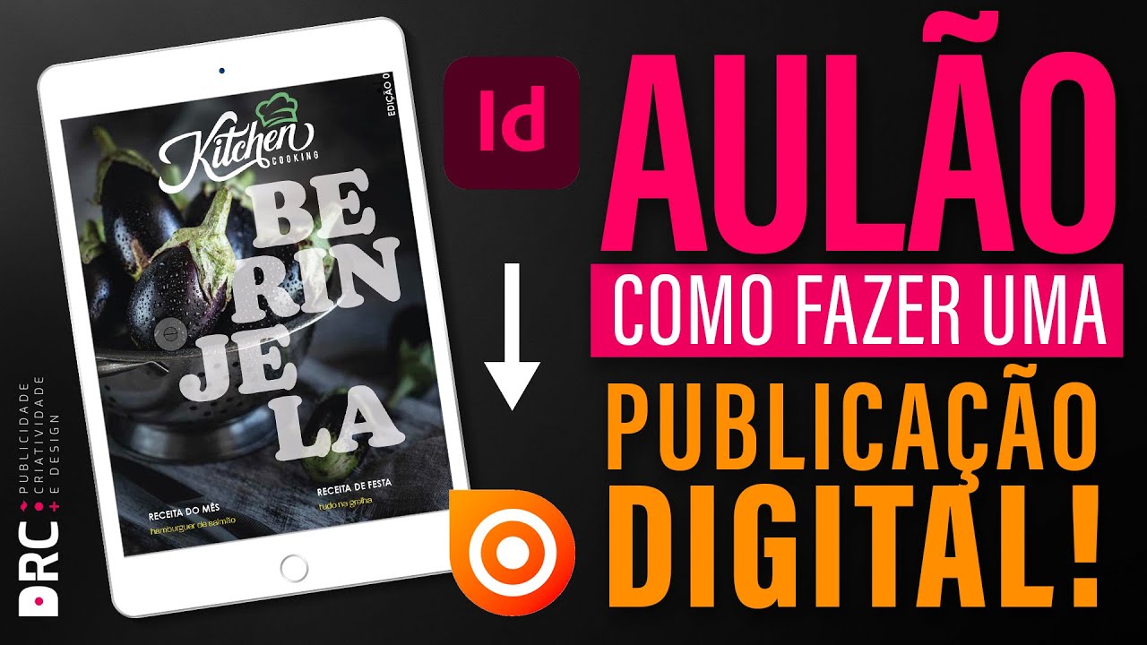 CURSO COMPLETO - Publicação digital no indesign  - Do projeto à publicação!!! #issuu