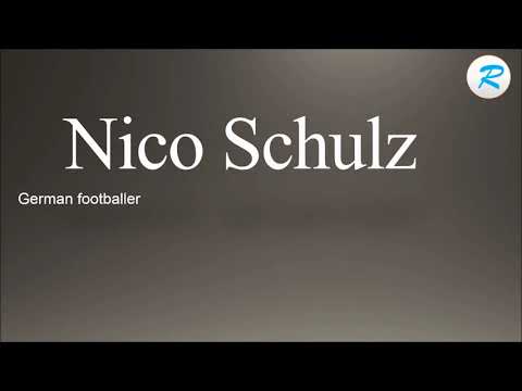 How to pronounce Nico Schulz