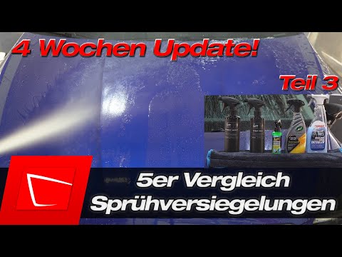 Spray sealants in comparison Update 4 weeks 1250 km - Meguiars HCD Sonax BSD Turtle Wax CWW