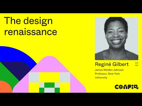 Config 2024: The design renaissance (Reginé Gilbert, James Weldon Johnson, New York University)