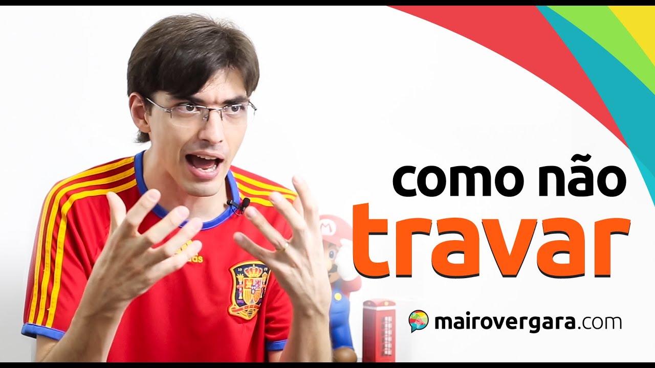Como não travar na hora de falar inglês? | Mairo Vergara