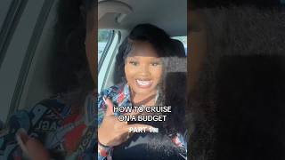 How To Cruise On A Budget pt 1 #cruisetips #carnivalcruise #carnivalsunrise #cruise #fyp #short