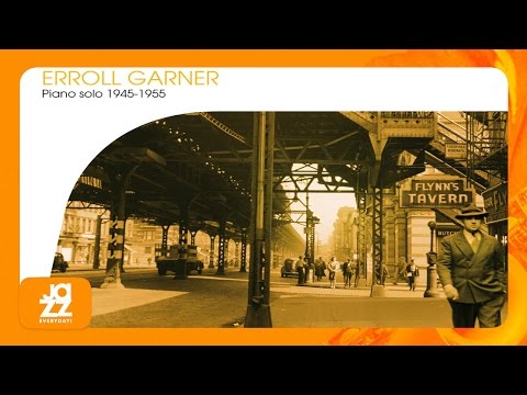 Erroll Garner - A Smooth One