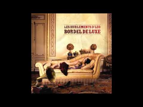 Les Hurlements d'Léo "El Fuego"