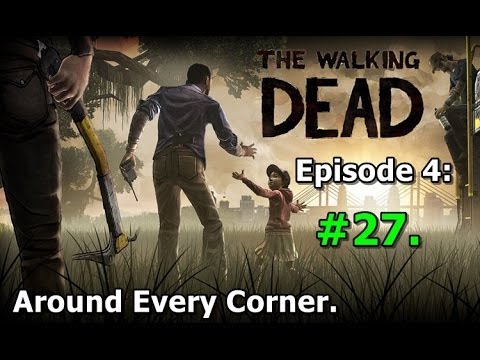 The Walking Dead : Episode 4 - Around Every Corner PC