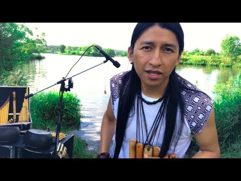 Jorge Sangre Ancestral-Live Pt 1 | Spirit of Nations | El Condor pasa | Huaycheño river | Pan flute