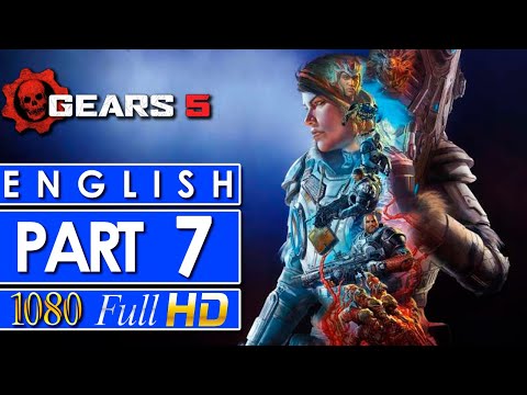 Gears 5 Walkthrough Gameplay Part 7 - NO COMMENTARY