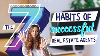 7 Habits of SUCCESSFUL Real Estate Agents Philippines