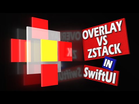 SwiftUI Core Concepts: Overlay vs ZStack