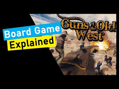 Guns of the Old West Board Game Explained