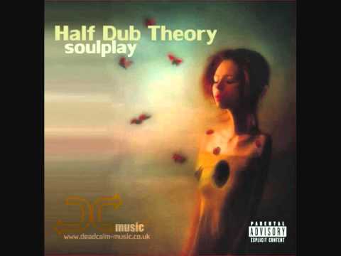 Half Dub Theory - So play