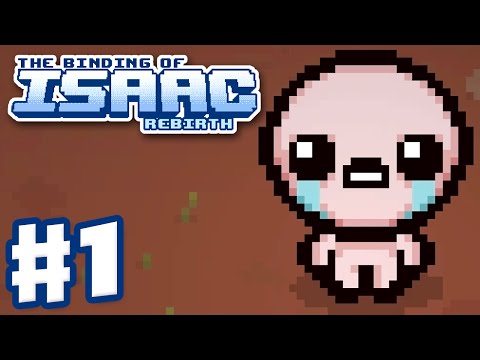 The Binding of Isaac: Rebirth - Gameplay Walkthrough Part 1 - Isaac First Run (PC)